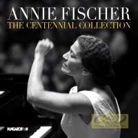 Annie Fischer: The Centennial Collection -  Mozart; Beethoven; Schubert; Liszt